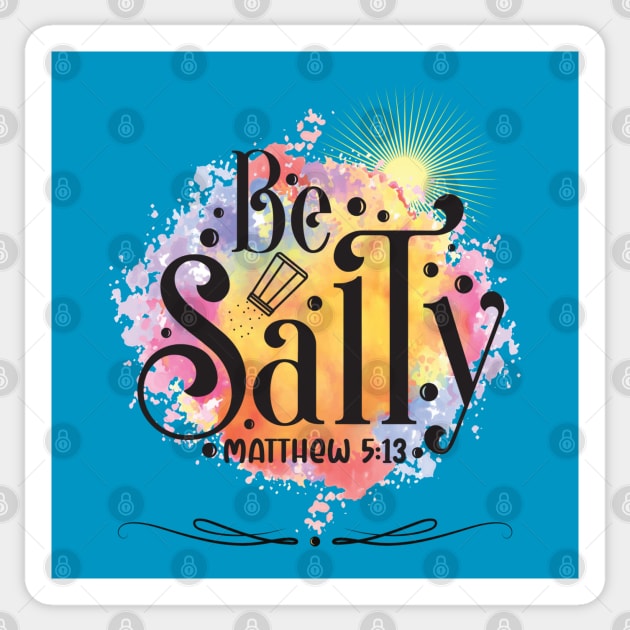 Be Salty Sticker by stadia-60-west